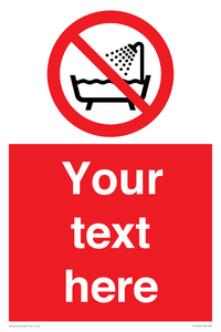 Custom Do not use this device in a bathtub shower or water-filled reservoir